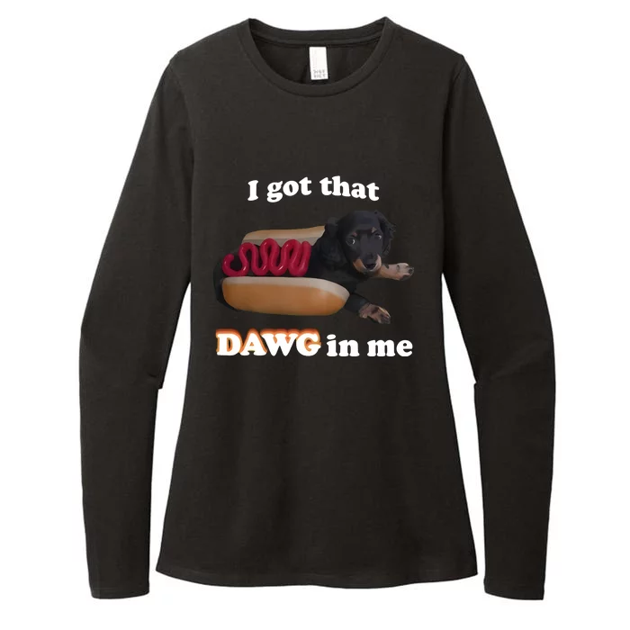 Snazzyseagul I Got That Dawg In Me Womens CVC Long Sleeve Shirt