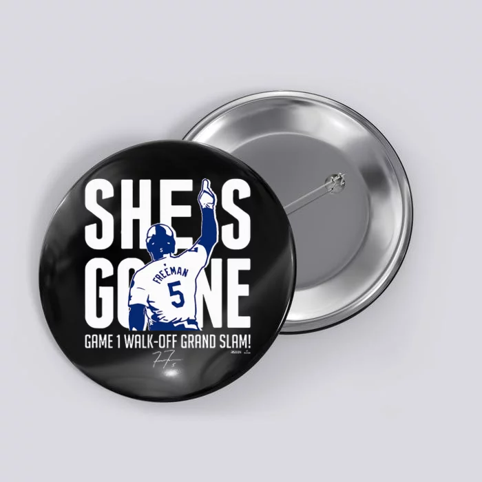 She Is Gone Walkoff Grand Slam Players Button