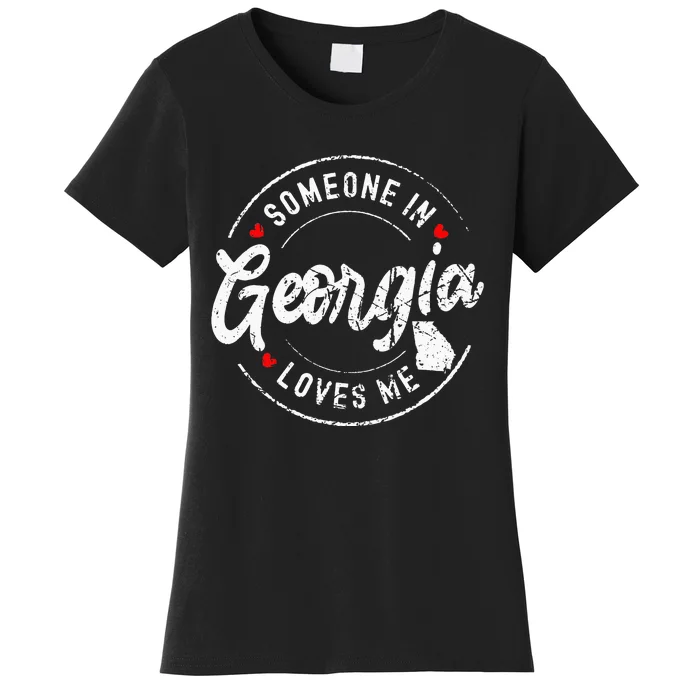 Someone In Georgia Loves Me Distressed Vintage Design Women's T-Shirt