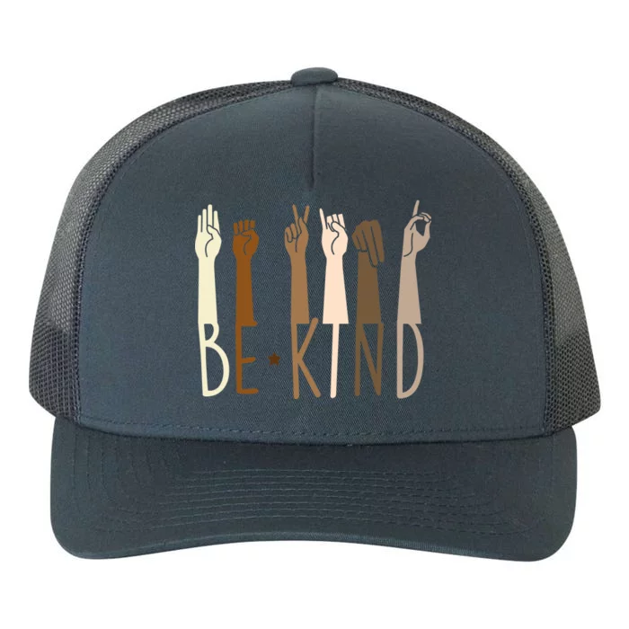 Sign Language Be Kind To All Yupoong Adult 5-Panel Trucker Hat