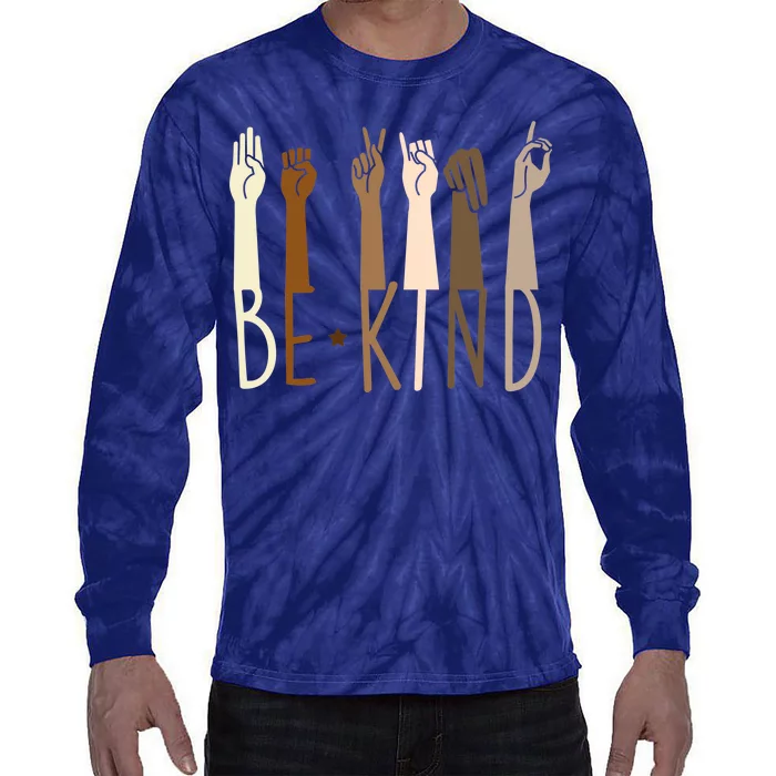 Sign Language Be Kind To All Tie-Dye Long Sleeve Shirt