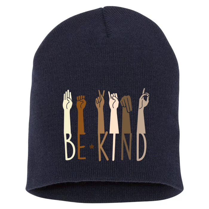 Sign Language Be Kind To All Short Acrylic Beanie