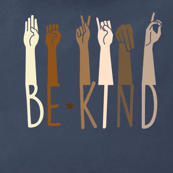 Sign Language Be Kind To All Zip Tote Bag