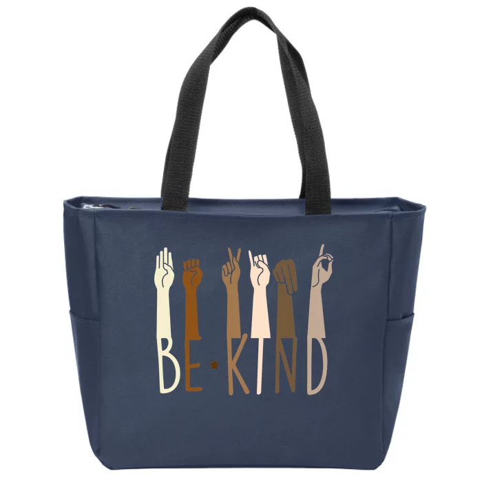 Sign Language Be Kind To All Zip Tote Bag