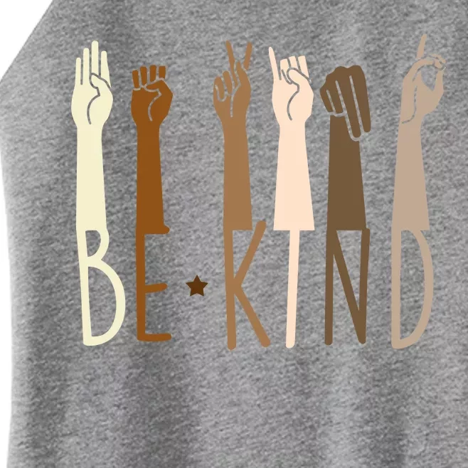 Sign Language Be Kind To All Women’s Perfect Tri Rocker Tank