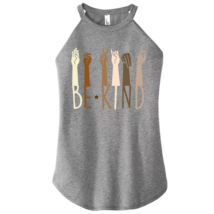 Sign Language Be Kind To All Women’s Perfect Tri Rocker Tank