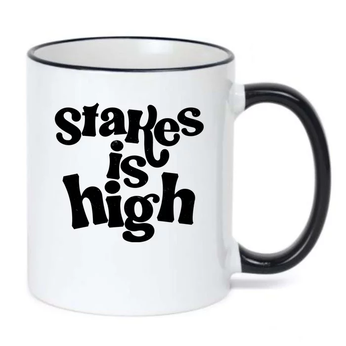 Stakes Is High Black Color Changing Mug