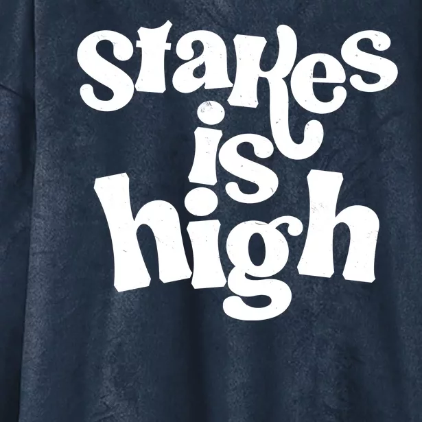 Stakes Is High Hooded Wearable Blanket