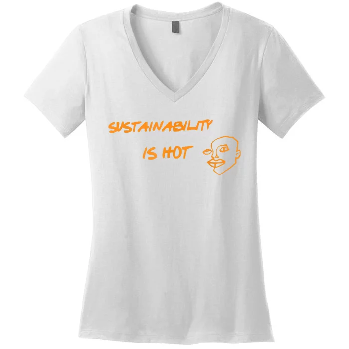 Sustainability Is Hot Women's V-Neck T-Shirt