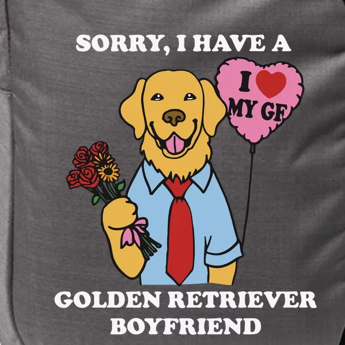 Sorry I Have A Golden Retriever Boyfriend Impact Tech Backpack