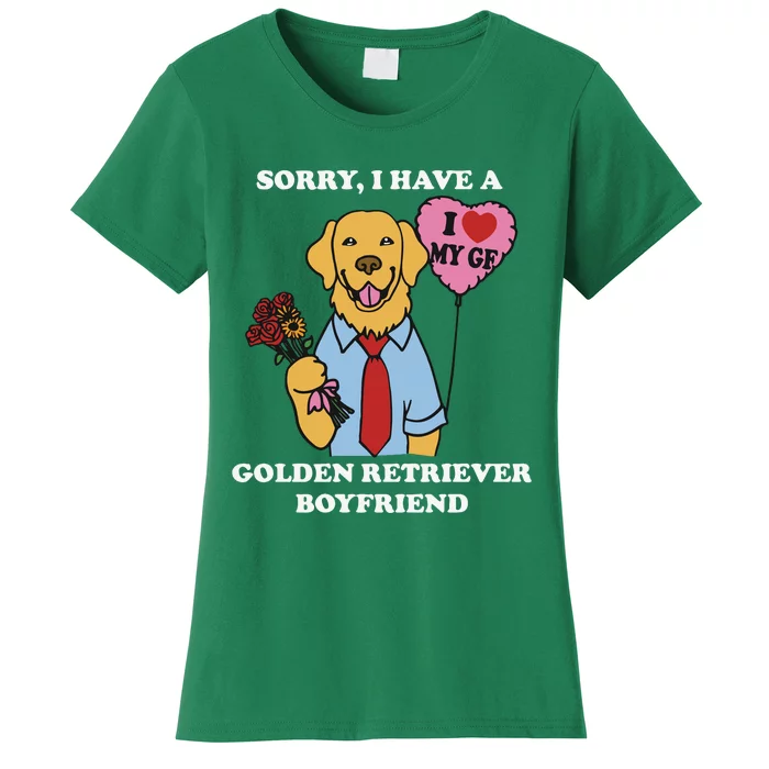 Sorry I Have A Golden Retriever Boyfriend Women's T-Shirt