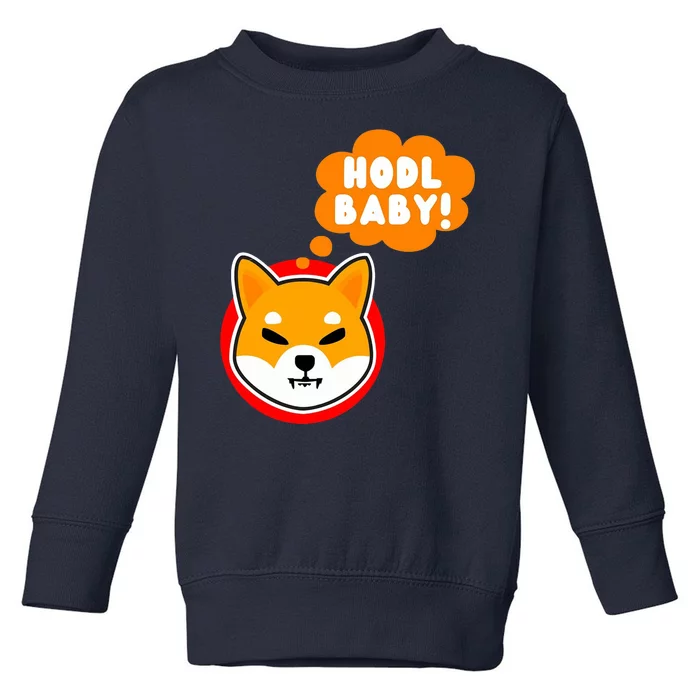 Shiba Inu Hodl Baby Toddler Sweatshirt