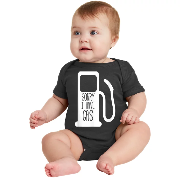 Sorry I Have Gas Funny Fart Toilet Humor Pump Baby Bodysuit