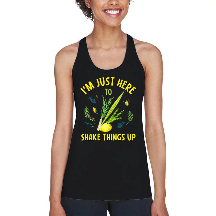 Sukkot IM Here To Shake Things Up Original Camping Festival Women's Racerback Tank