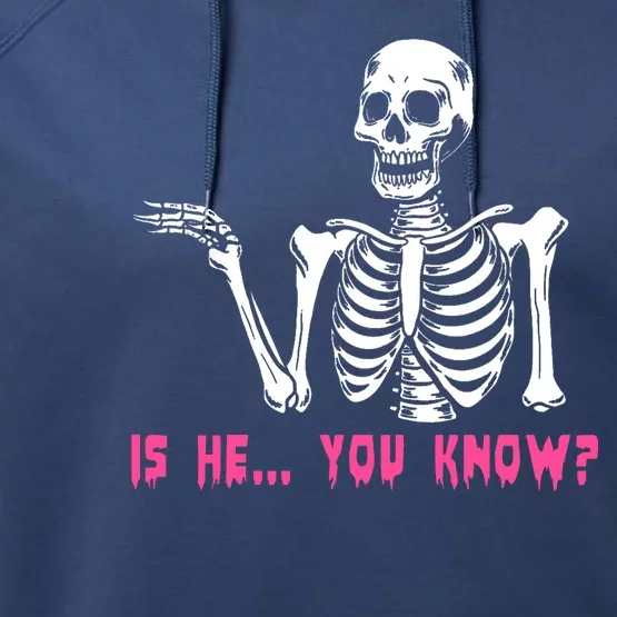 Skeleton Is He You Know Meme Performance Fleece Hoodie