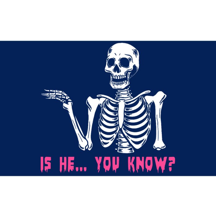 Skeleton Is He You Know Meme Bumper Sticker