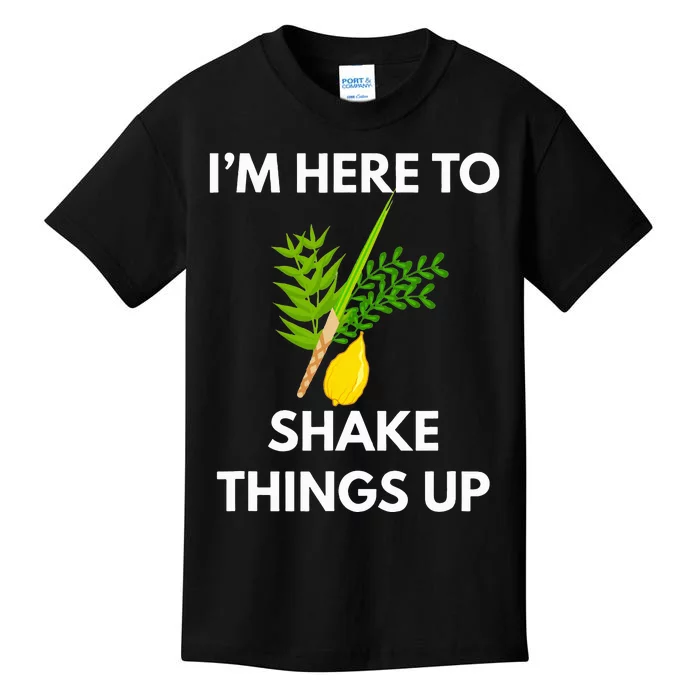 Sukkot IM Here To Shake Things Up Lulav Etrog Jewish Sukkah Kids T-Shirt