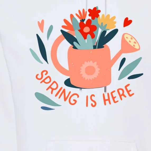 Spring Is Here Gardening Floral Premium Hoodie