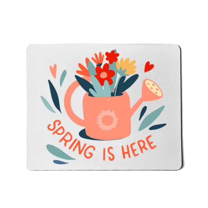 Spring Is Here Gardening Floral Mousepad