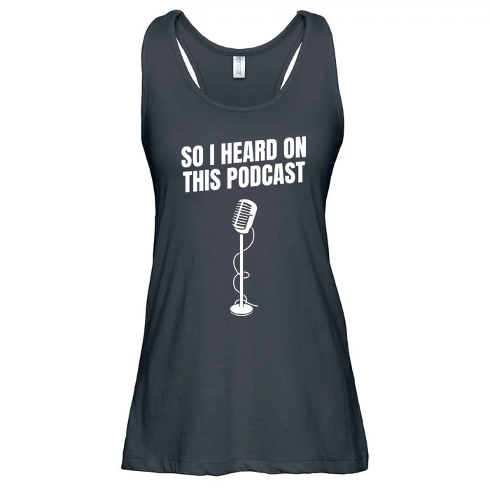 So I Heard On This Podcast Ladies Essential Flowy Tank