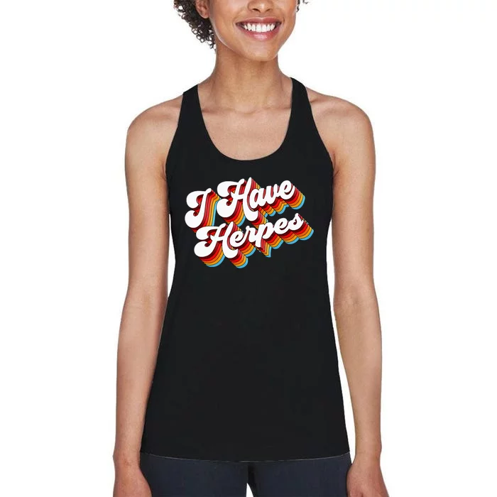 Sarcastic I Have Herpes Women's Racerback Tank