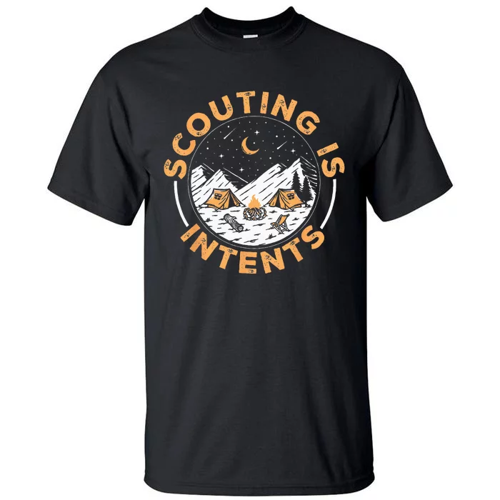 Scouting Is Intents Scout Funny Camping Tall T-Shirt