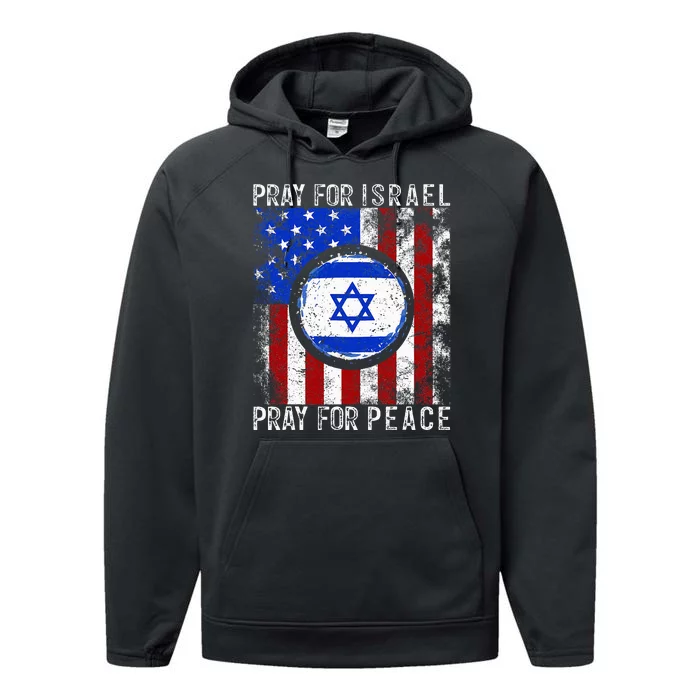 Support Israel I Stand With Israel Pray For Israel Performance Fleece Hoodie