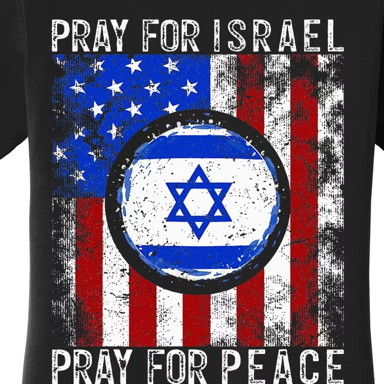 Support Israel I Stand With Israel Pray For Israel Women's T-Shirt