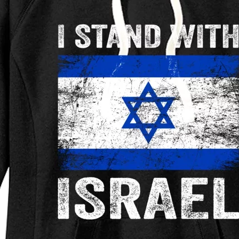 Support Israel I Stand With Israel Israeli Flag Women's Fleece Hoodie