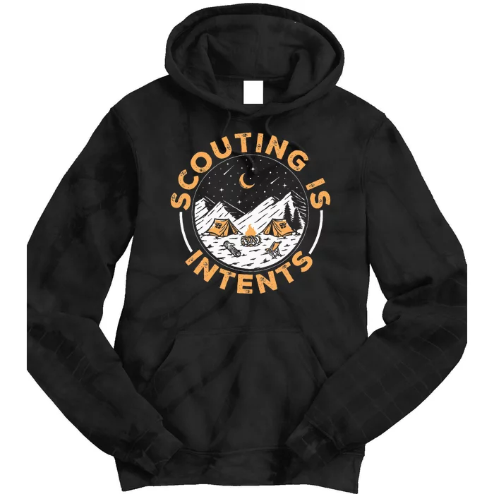 Scouting Is Intents Scout Funny Camping Tie Dye Hoodie