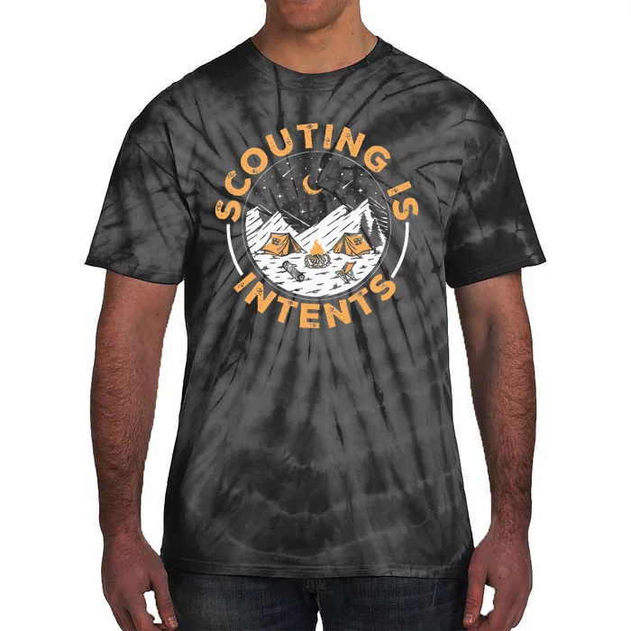 Scouting Is Intents Scout Funny Camping Tie-Dye T-Shirt