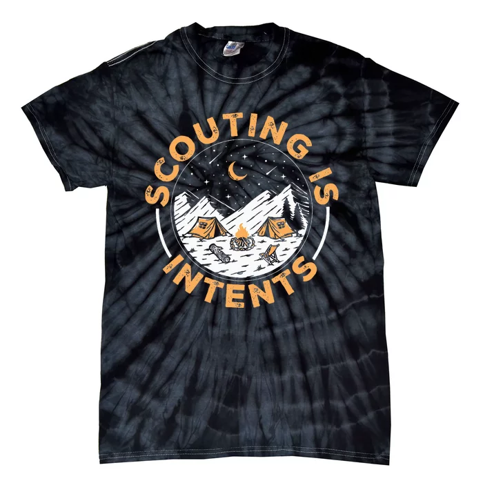 Scouting Is Intents Scout Funny Camping Tie-Dye T-Shirt