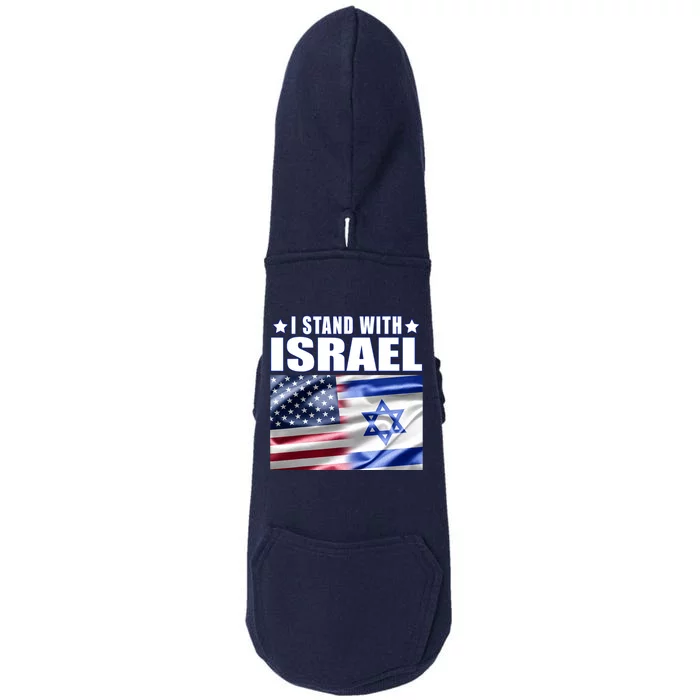 Support Israel I Stand With Israel Doggie 3-End Fleece Hoodie