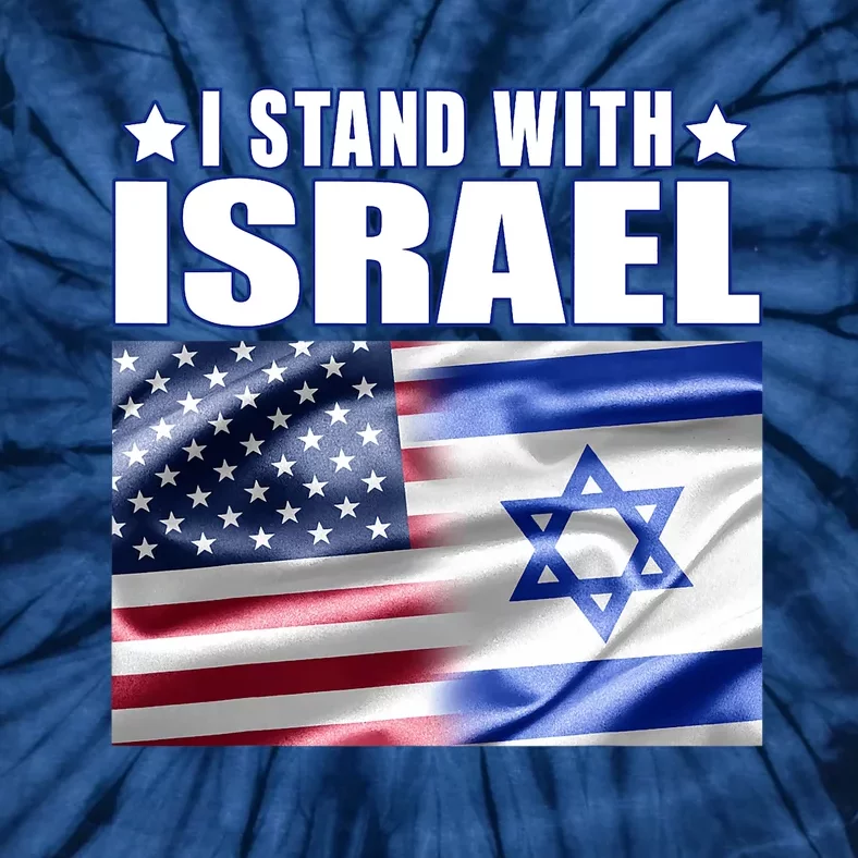 Support Israel I Stand With Israel Tie-Dye T-Shirt