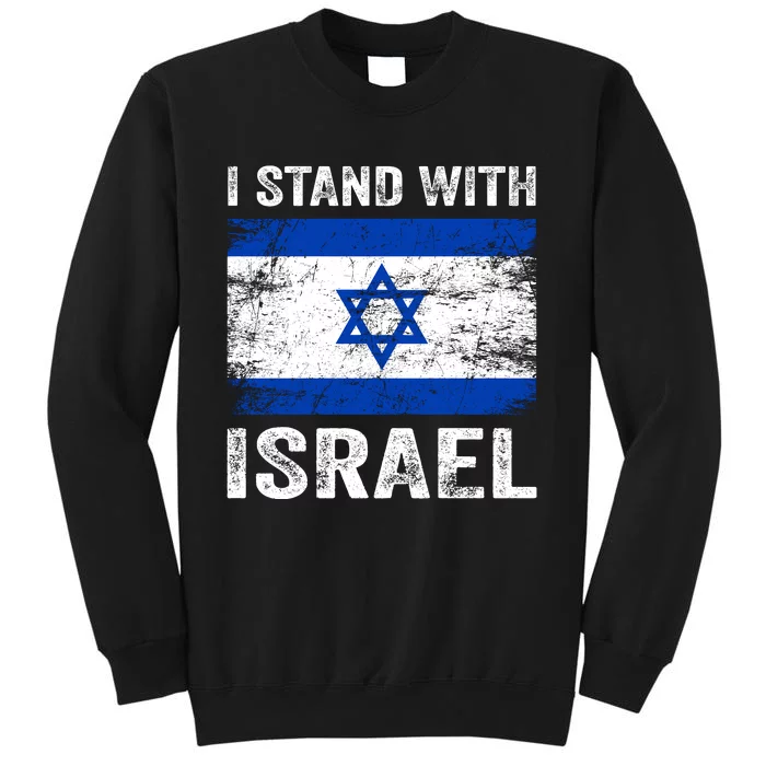 Support Israel I Stand With Israel Israeli Flag Sweatshirt