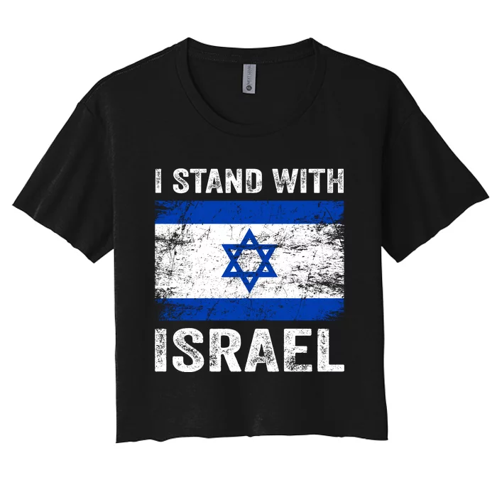 Support Israel I Stand With Israel Israeli Flag Women's Crop Top Tee