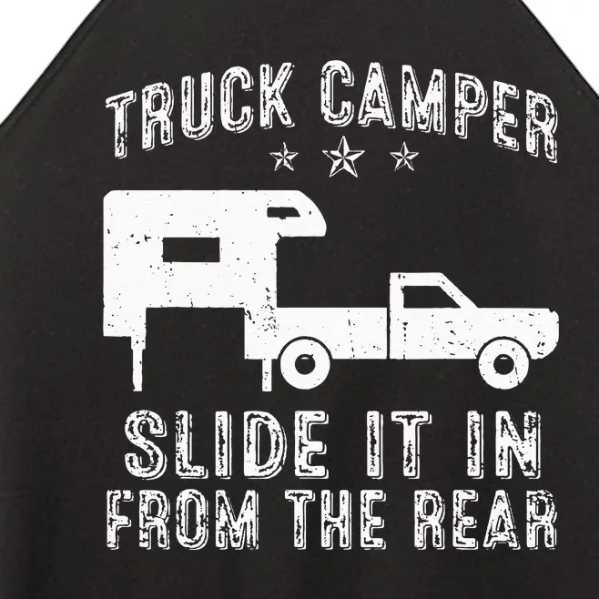 Slide It In From The Rear SlideIn Cabover Truck Camper Women’s Perfect Tri Rocker Tank