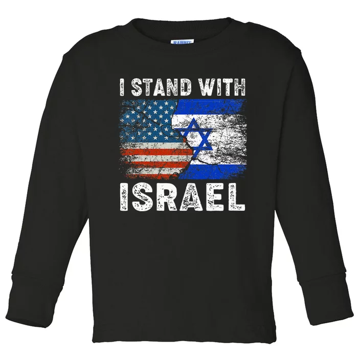 Support Israel I Stand With Israel Israeli Flag Us Flag Toddler Long Sleeve Shirt