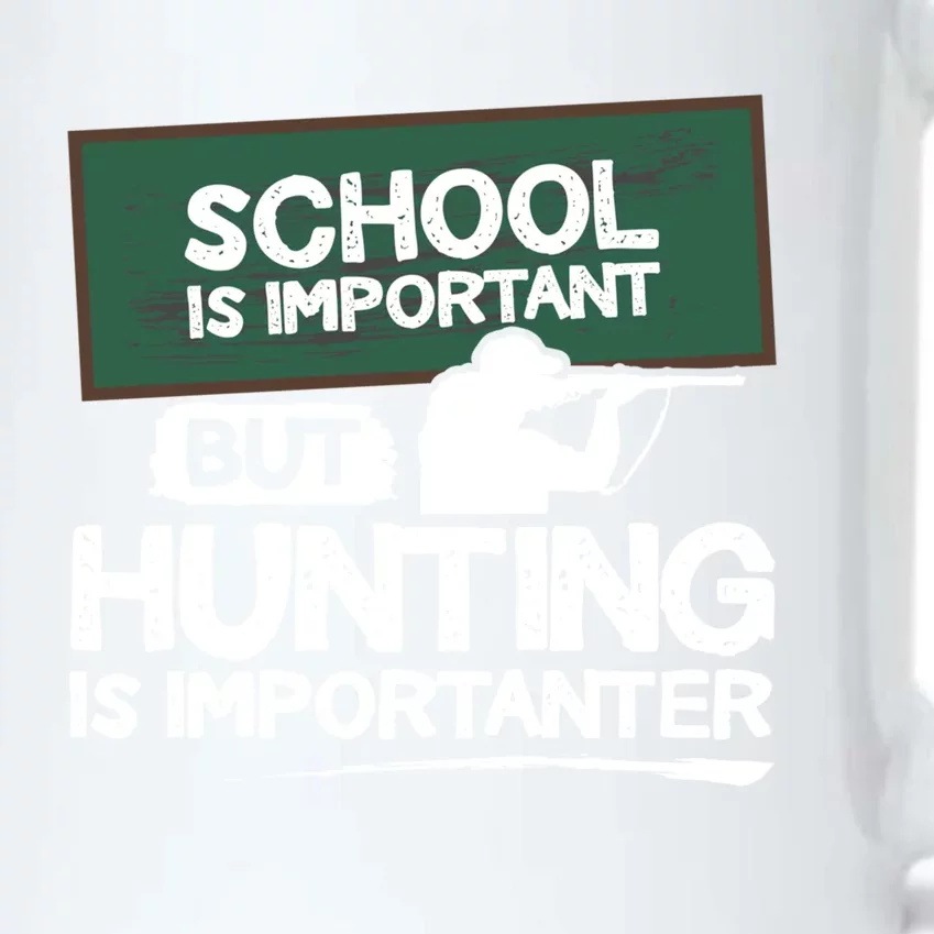 School Is Important But Hunting Is Importanter Cute Gift Black Color Changing Mug