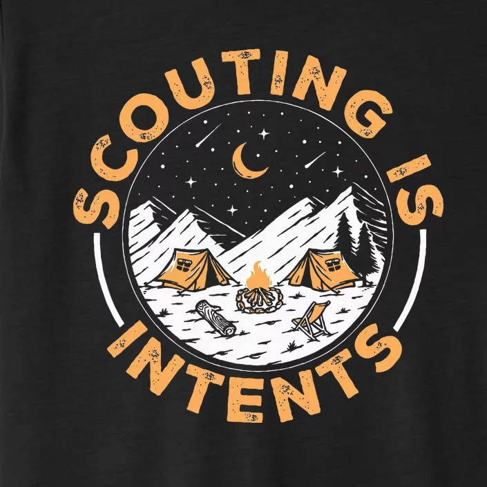 Scouting Is Intents Scout Funny Camping ChromaSoft Performance T-Shirt