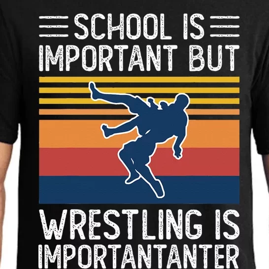 School Is Important But Wrestling Is Importanter Funny Pajama Set