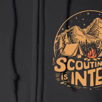 Scouting Is Intents Funny Scout Camper Camping Full Zip Hoodie