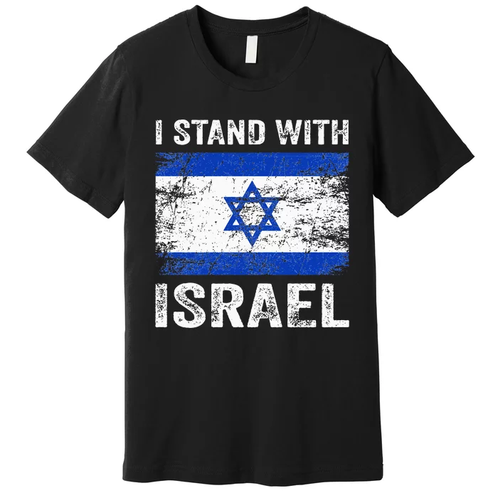 Support Israel I Stand With Israel Israeli Flag Premium T-Shirt