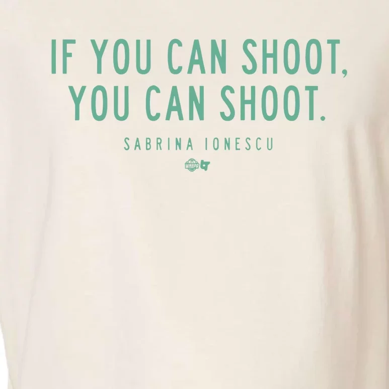 Sabrina Ionescu If You Can Shoot You Can Shoot Garment-Dyed Women's Muscle Tee