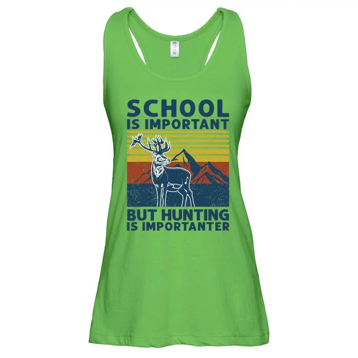 School Is Important But Hunting Is Importanter Deer Hunting Ladies Essential Flowy Tank