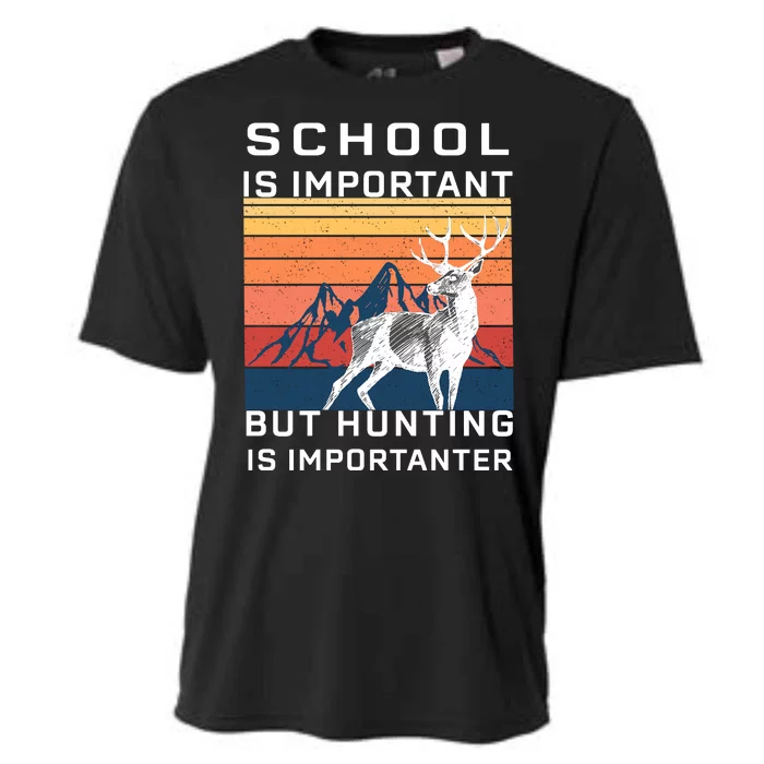 School Is Important But Hunting Is Importanter Cooling Performance Crew T-Shirt