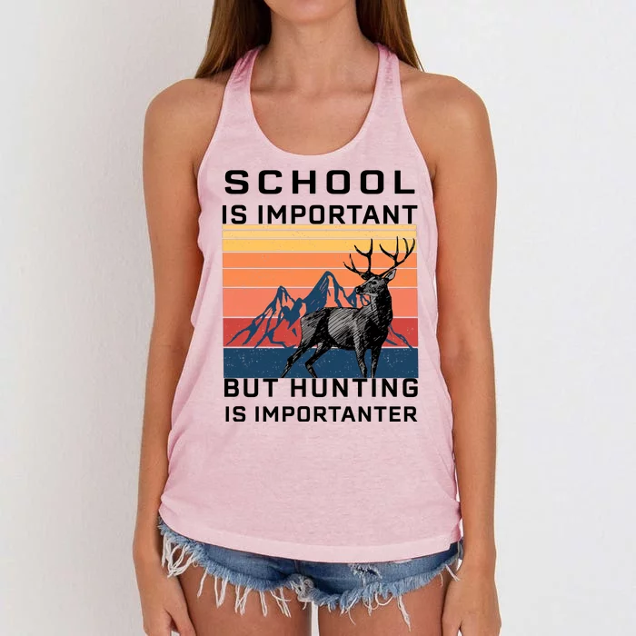 School Is Important But Hunting Is Importanter Women's Knotted Racerback Tank