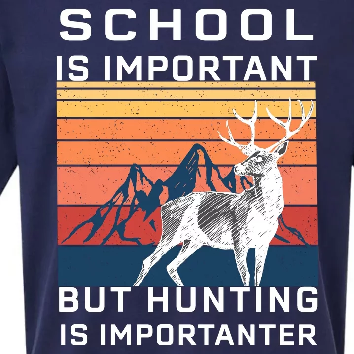 School Is Important But Hunting Is Importanter Sueded Cloud Jersey T-Shirt