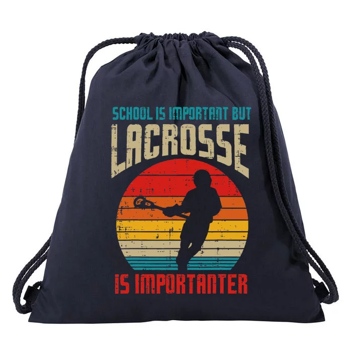 School Is Important Lacrosse Importanter Drawstring Bag