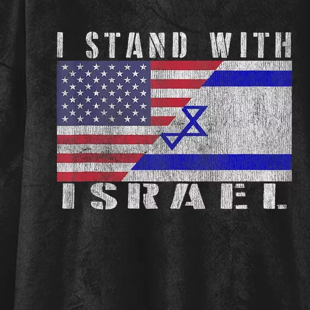 Support Israel I Stand With Israel Israel Flag/American Flag Hooded Wearable Blanket